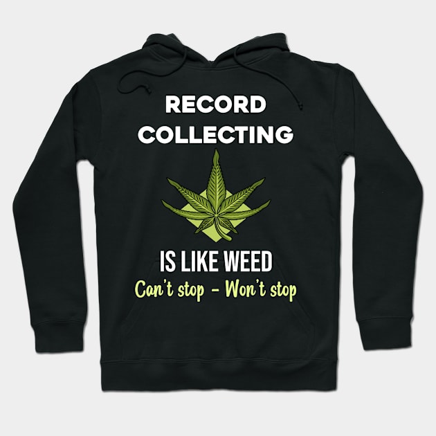 Cant stop Record Records Recording Recordings Collect Collecting Collector Collection Hoodie by Hanh Tay